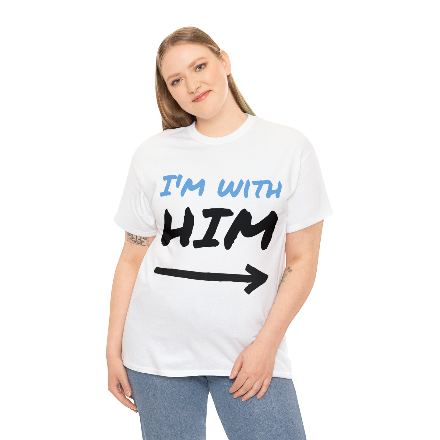 I'm with Him Cotton Tee